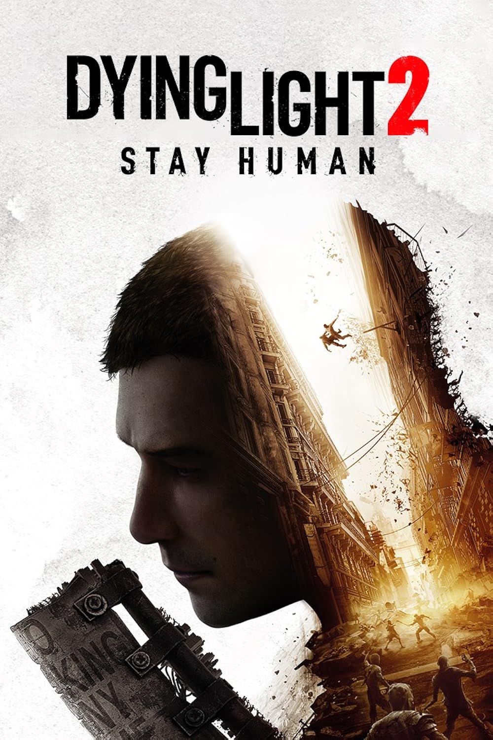 DYING LIGHT 2 STAY HUMAN